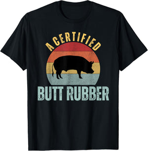 A Certified Butt Rubber Funny Pitmaster BBQ Smoker Grilling T-Shirt - T-Shirt | Black