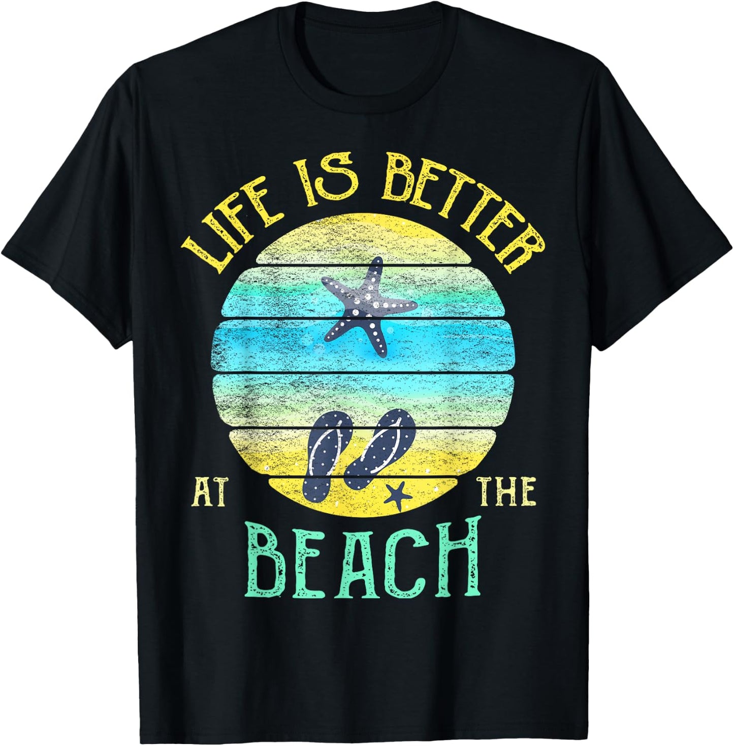 Life is Better at the Beach Vacay Flip-Flops Vacation Vibes Men Women T-Shirt - T-Shirt | Black