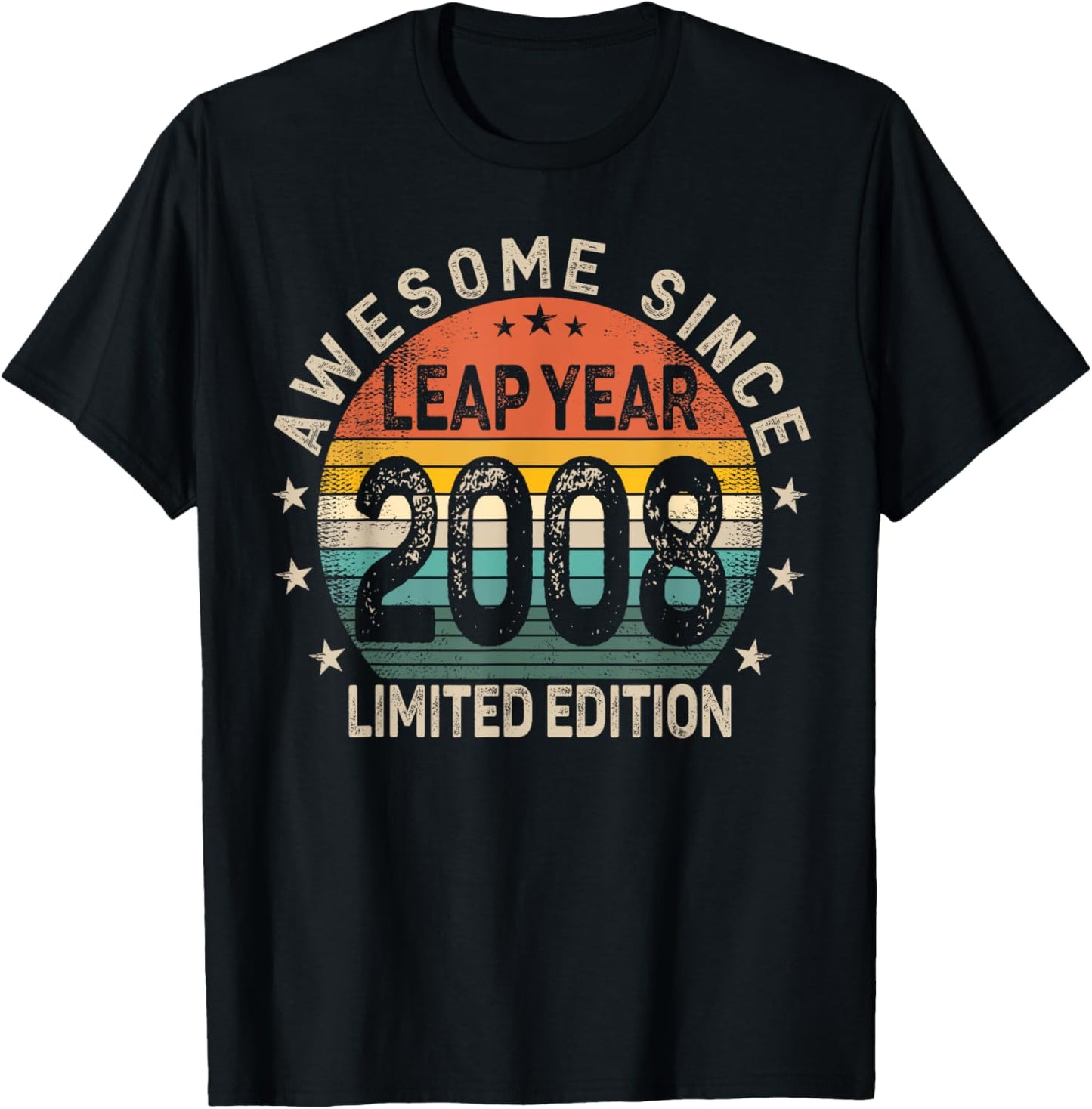 Leap Year 16th Birthday Awesome Since 2008 Vintage Leap Day T-Shirt - T-Shirt | Black