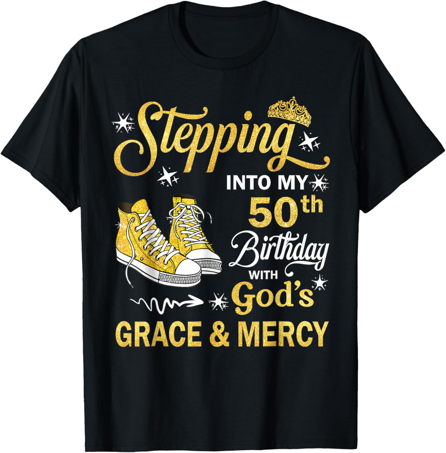 50 Year Old Birthday 50th Birthday With God's Grace & Mercy T-Shirt - T-Shirt | Black