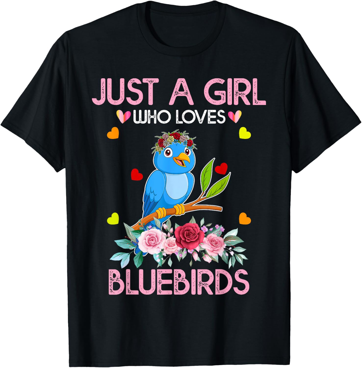 Bluebird Kids, Just A Girl Who Loves Bluebirds T-Shirt - T-Shirt | Black