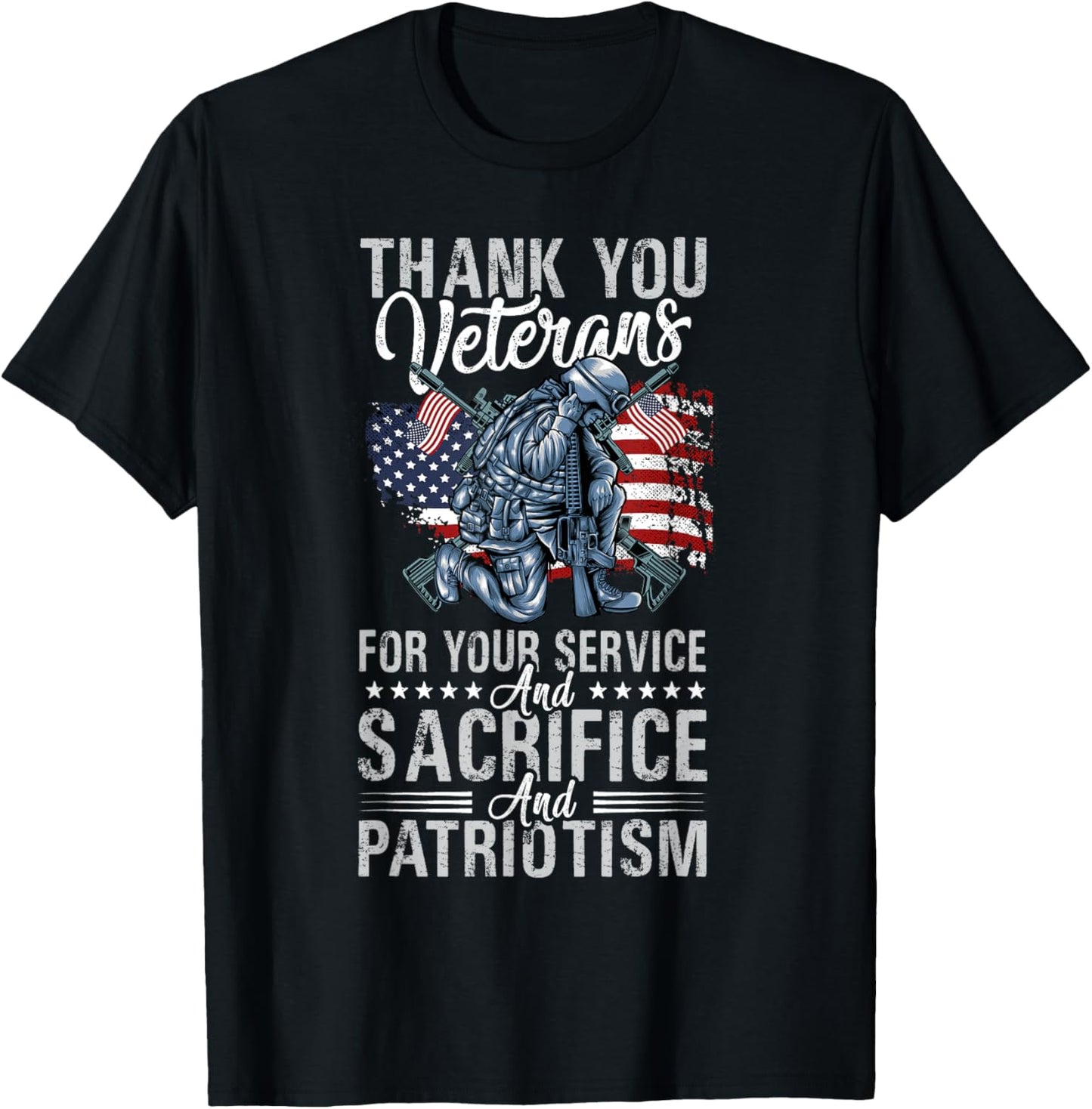 Thank You Veterans For Your Service And Sacrifice And Patrio T-Shirt - T-Shirt | Black