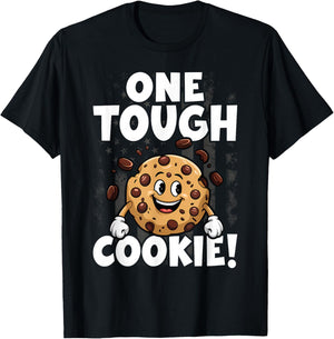 One Tough Cookie! Funny Cookie Lovers Costume, Cookie T-Shirt - T-Shirt | Black