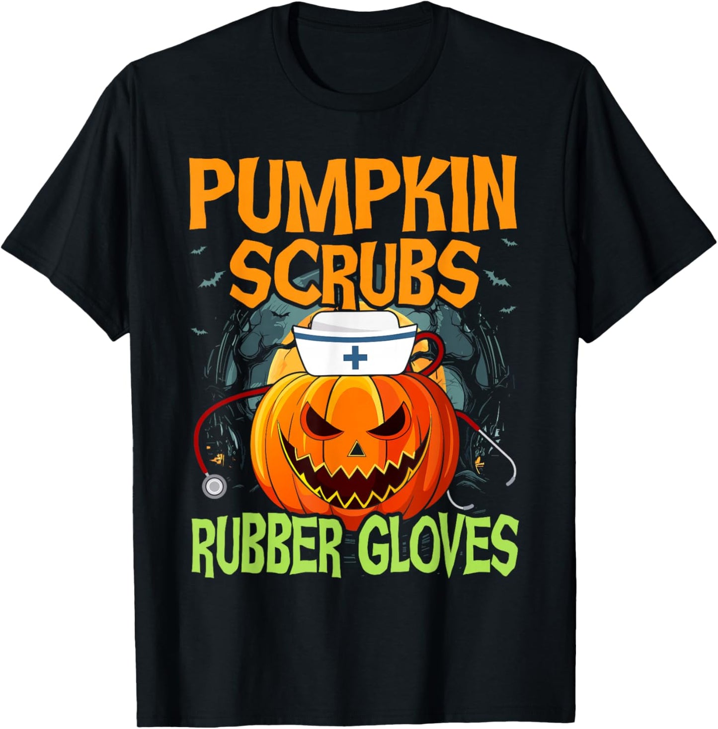 Pumpkin Scrubs Rubber Gloves Halloween Costume Nursing Nurse T-Shirt - T-Shirt | Black