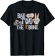 Bad To The Bone Skeleton TWO Birthday Toddler Kids Funny T-Shirt - T-Shirt | Black