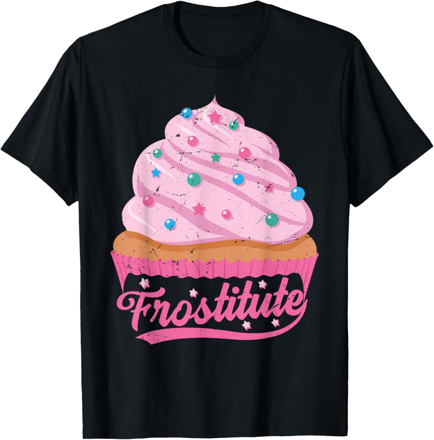 Frostitute - Funny Baker - Sarcastic Baking Wife T-Shirt - T-Shirt | Black