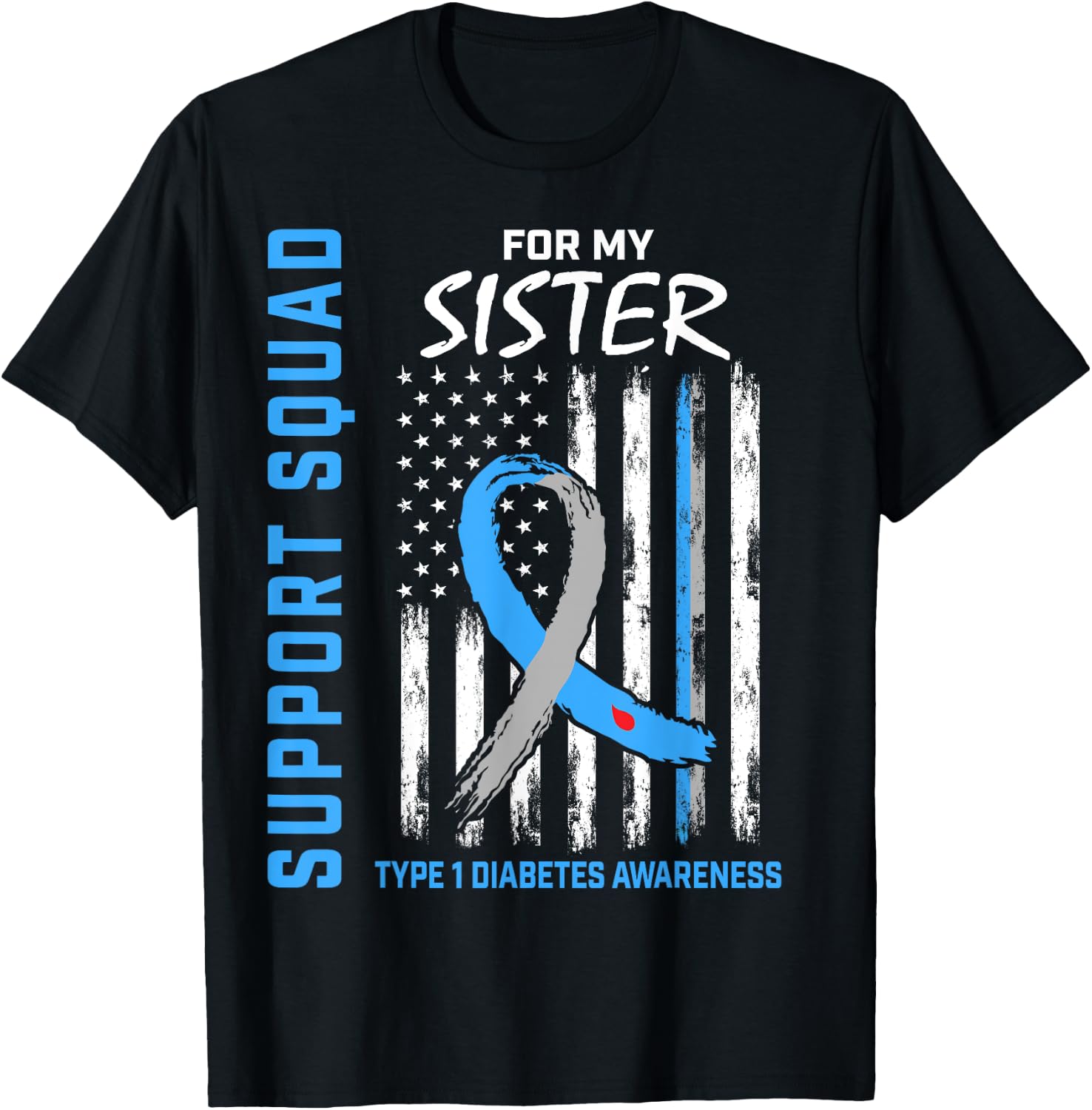 T1D Awareness US Flag Sister Type 1 Diabetes Matching Family T-Shirt - T-Shirt | Black