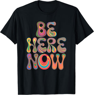 Be Women Here Now Motivational Men Kids T-Shirt - T-Shirt | Black
