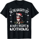 Cute Boston Terrier Dog Christmas On The Naughty List and I T-Shirt - T-Shirt | Black