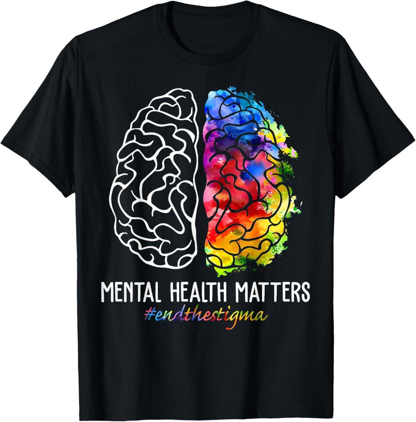 End The Stigma Mental Health Matters Mental Health Awareness T-Shirt - T-Shirt | Black