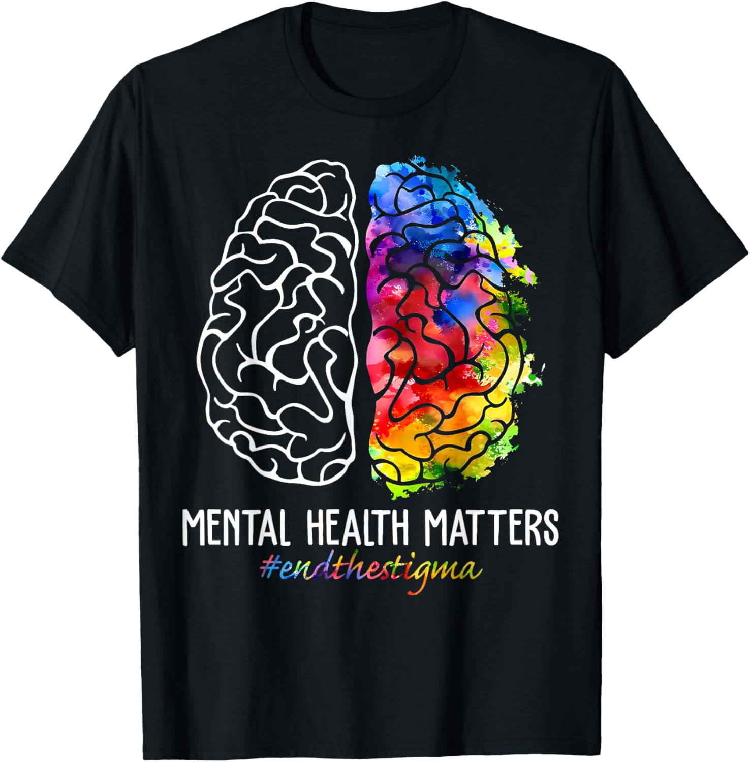 End The Stigma Mental Health Matters Mental Health Awareness T-Shirt - T-Shirt | Black