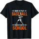 Born to play baseball forced to go to school T-Shirt - T-Shirt | Black