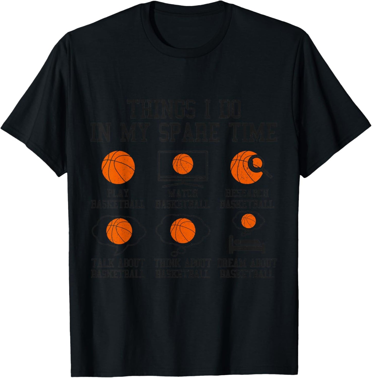 Basketball Things I Do In My Spare Time Bball Player Sports T-Shirt - T-Shirt | Black