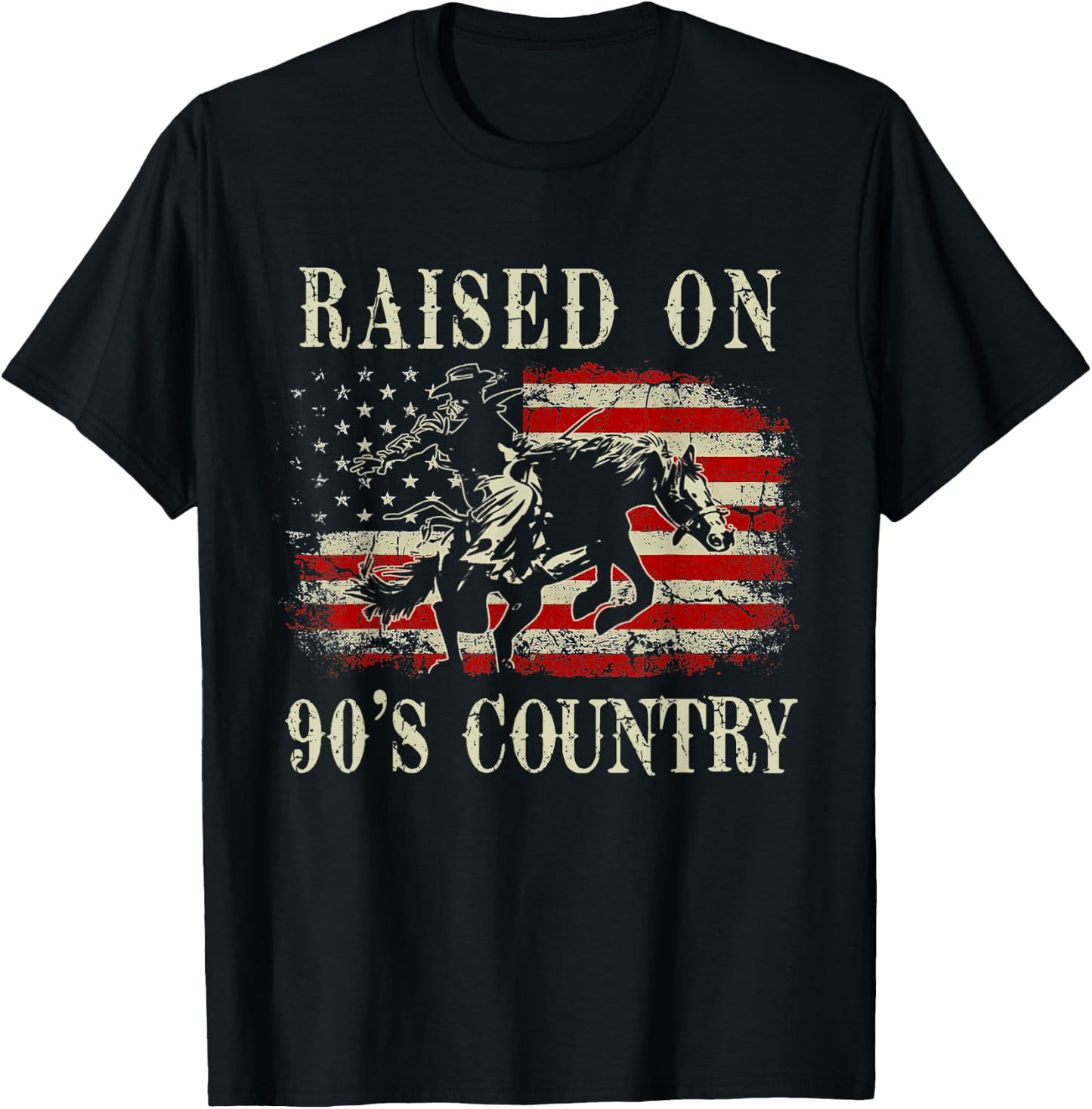 Raised On 90's Country Cowboy Riding Horse Vintage USA Flag T-Shirt - T-Shirt | Black