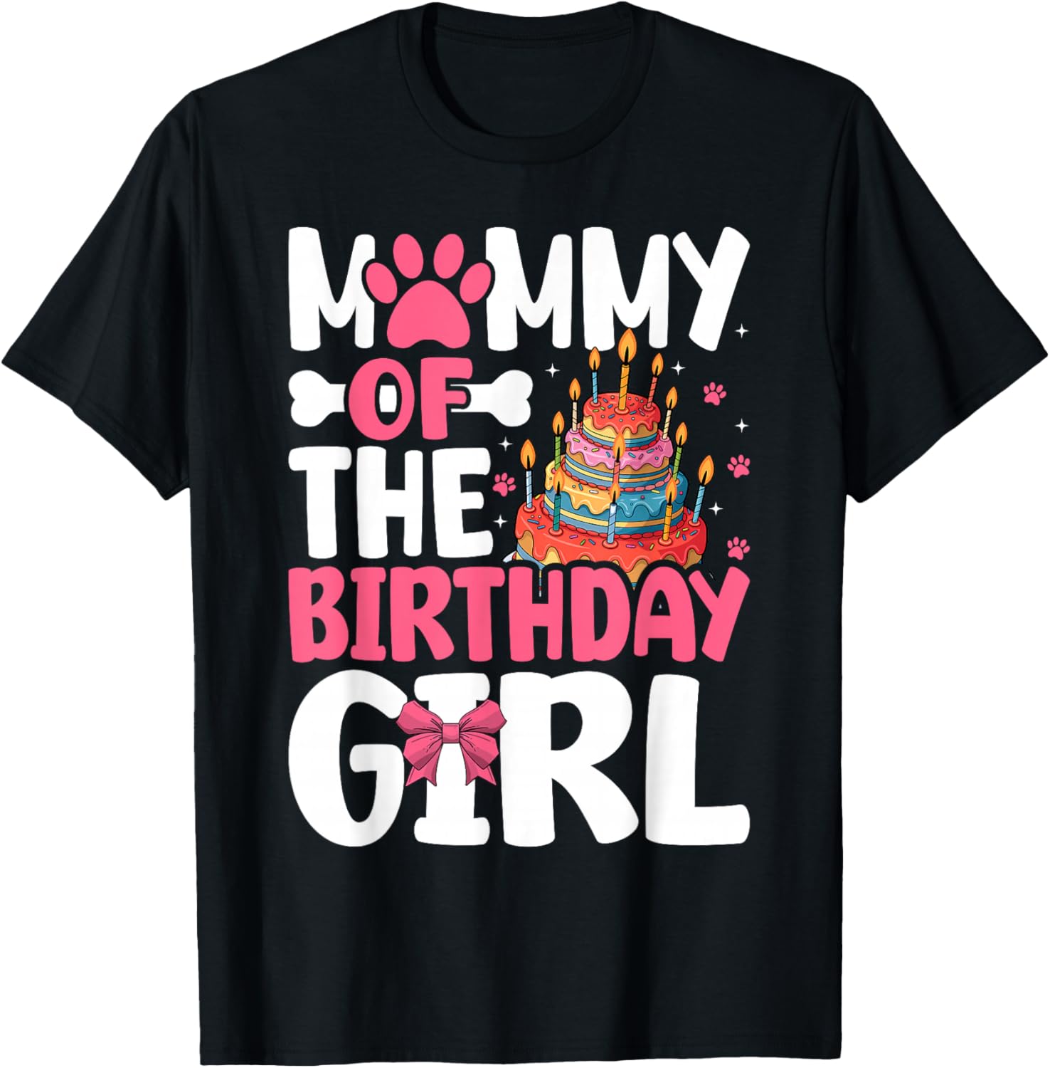 Mommy Of The Birthday Girl Dog Paw Birthday Party T-Shirt - T-Shirt | Black