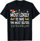 Most Likely To Take The Most Selfies Christmas Family Pajama T-Shirt - T-Shirt | Black