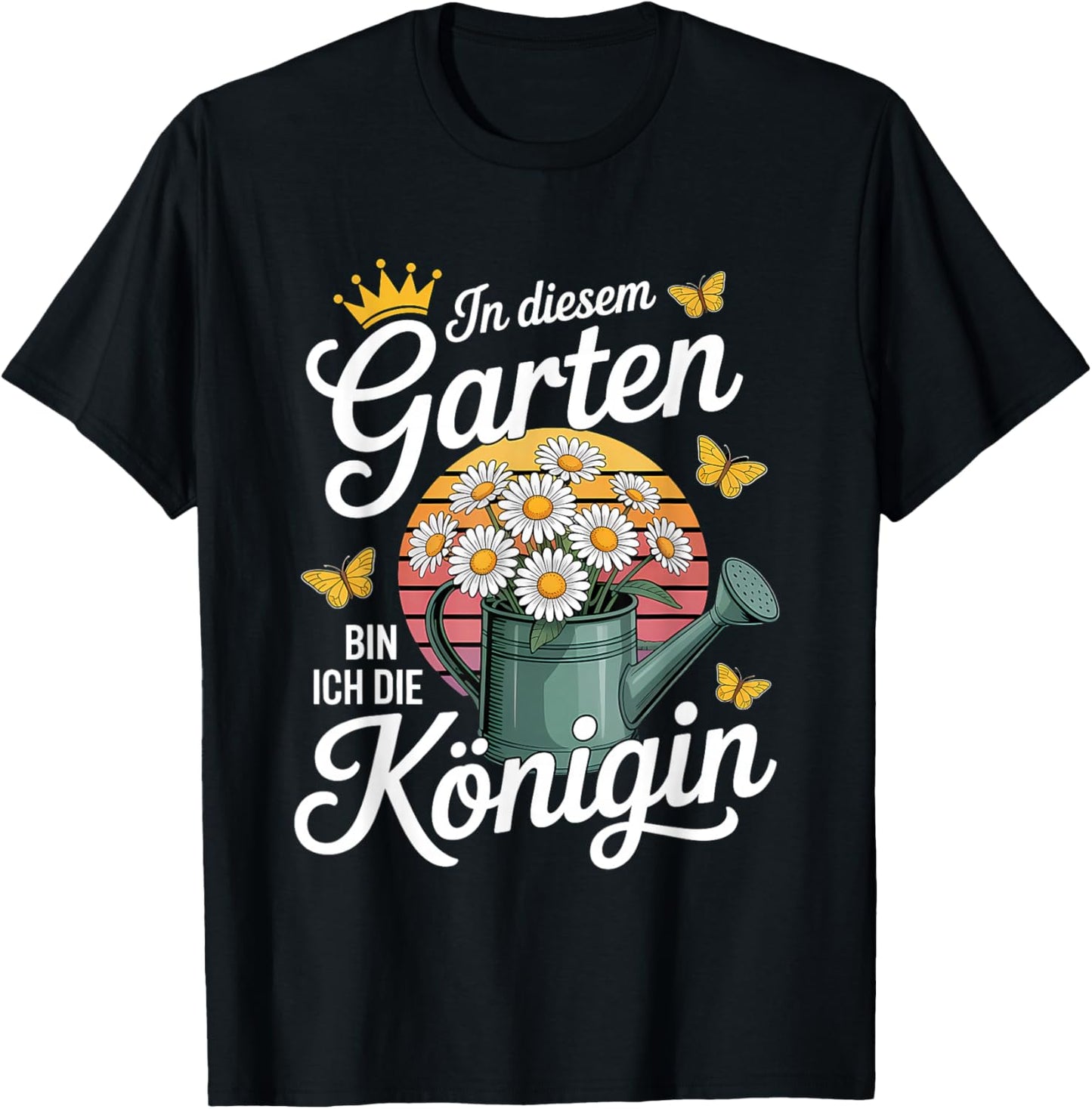 In Diesem Garten Bin Ich Die Königin Gartenarbeit Gärtnerin T-Shirt - T-Shirt | Black