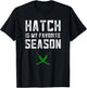 Hatch Chili Lovers Gift New Mexico Pride Green Pepper Gifts T-Shirt - T-Shirt | Black