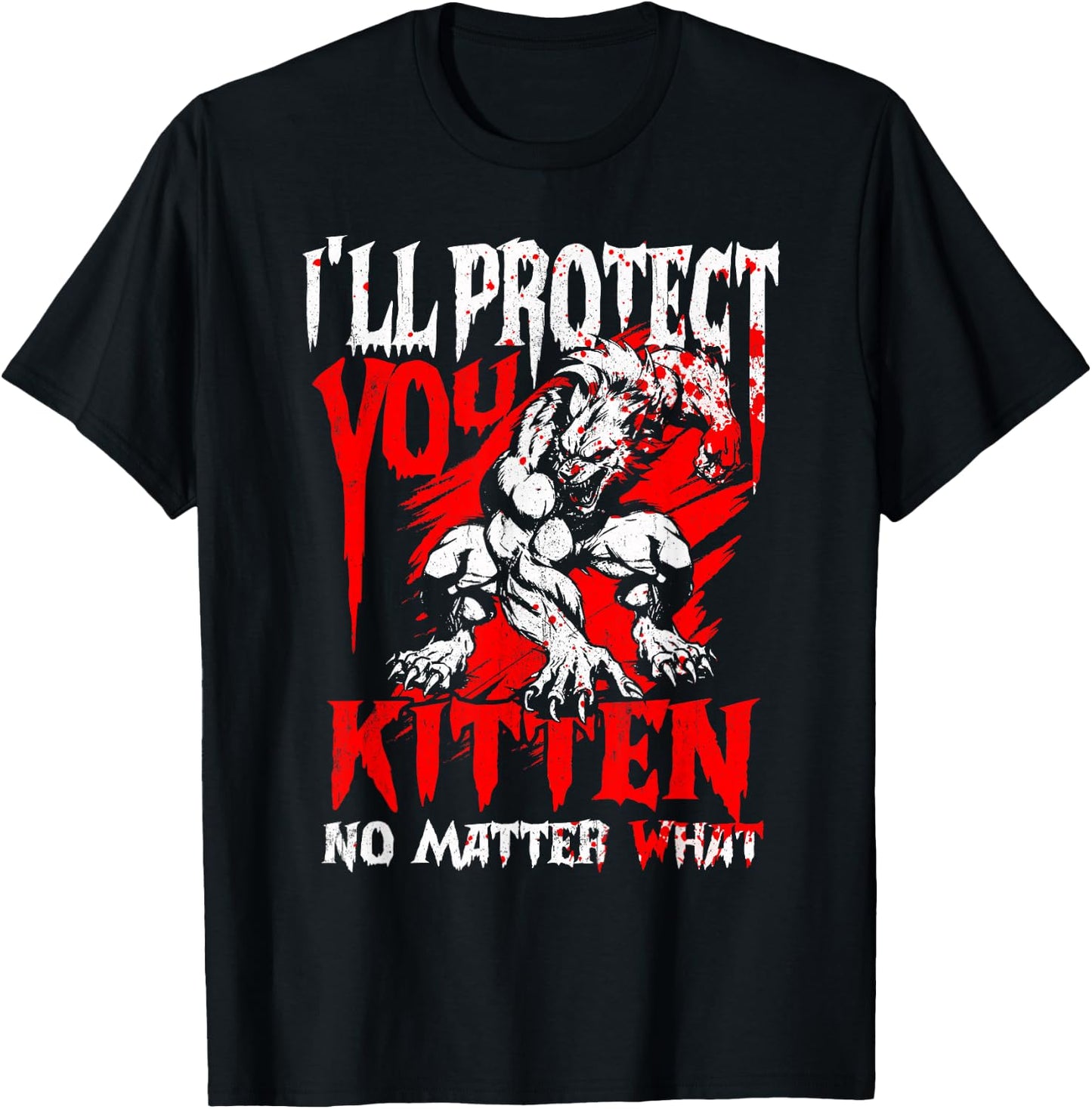 Alpha Wolf Ich werde dich beschützen Kitten egal was [German Language] T-Shirt - T-Shirt | Black
