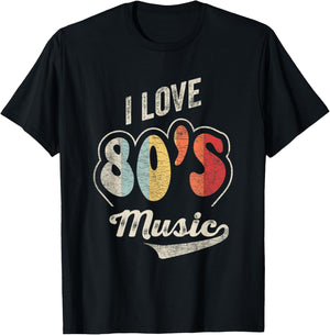 Retro Vintage 80's Music Shirt I Love 80s Music 80s Bands T-Shirt - T-Shirt | Black