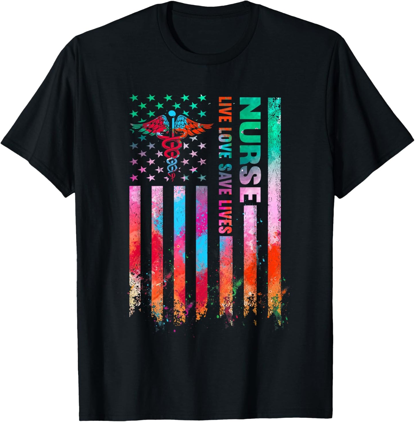 Live Love Save Lives American Flag Tie Dye Patriotic Nurse T-Shirt - T-Shirt | Black