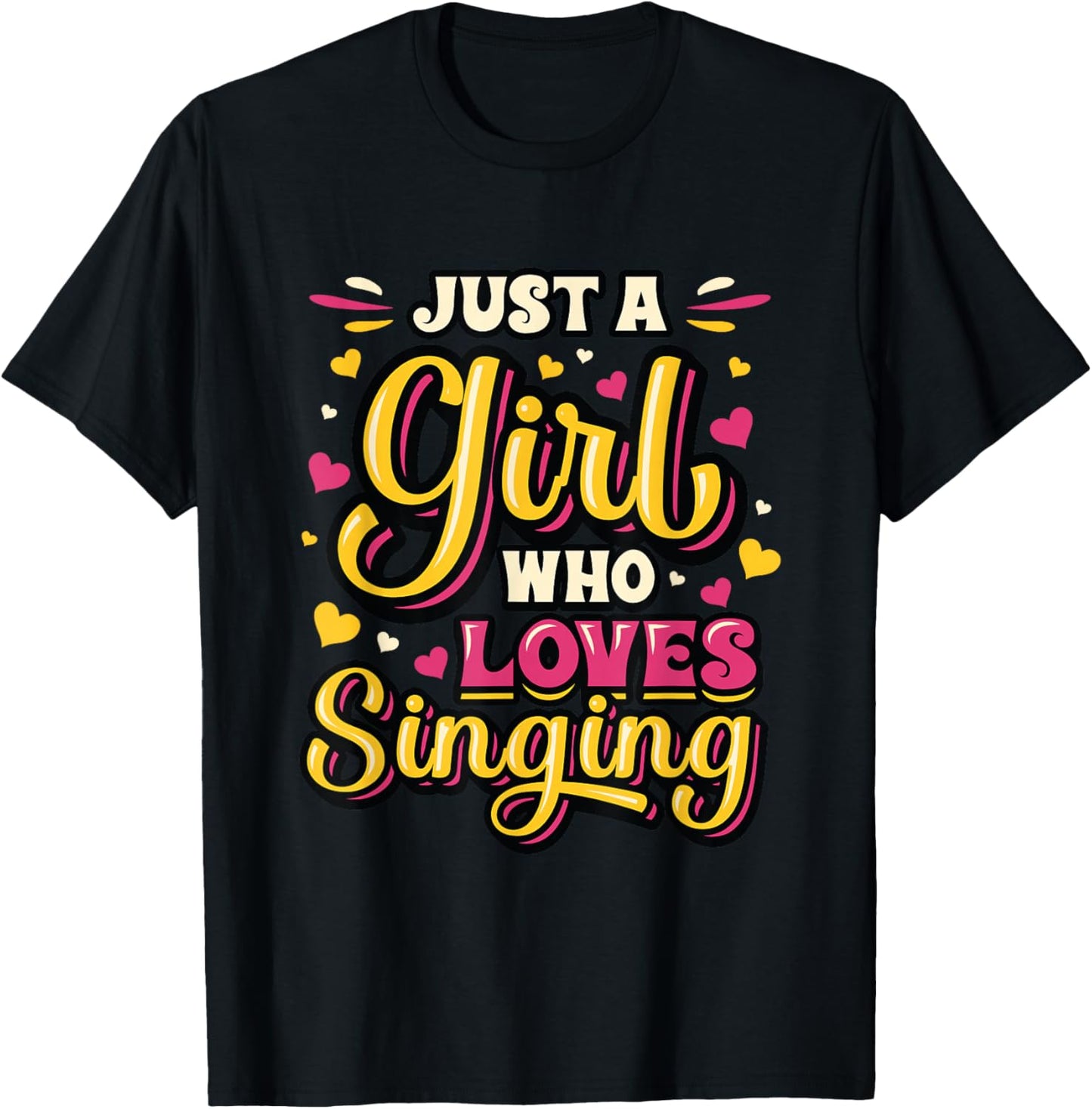 Just A Girl Who Loves Singing Choir Singer Girl T-Shirt - T-Shirt | Black
