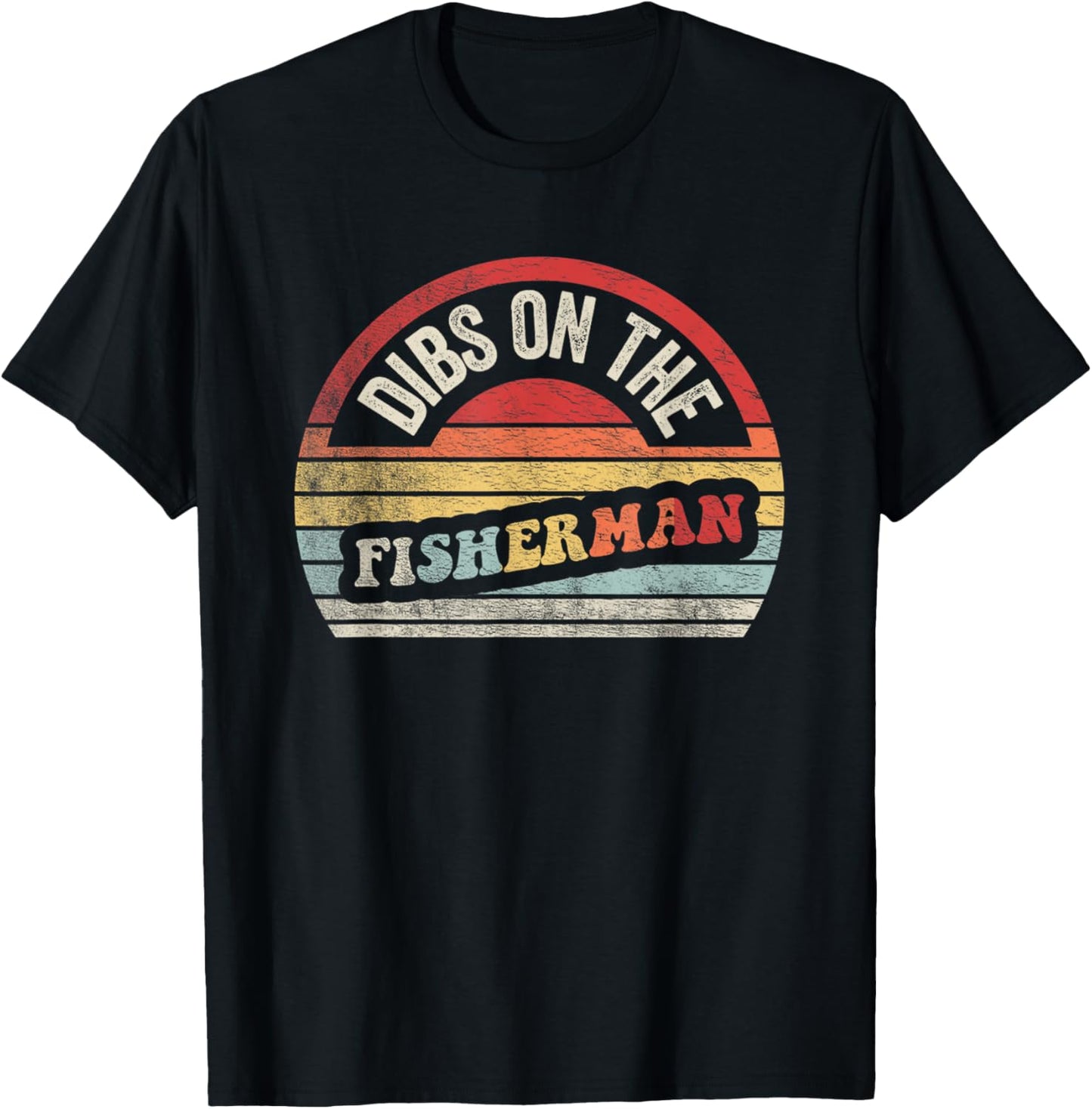 Retro Vintage Dibs On The Fisherman Shirt Funny Fishing T-Shirt - T-Shirt | Black