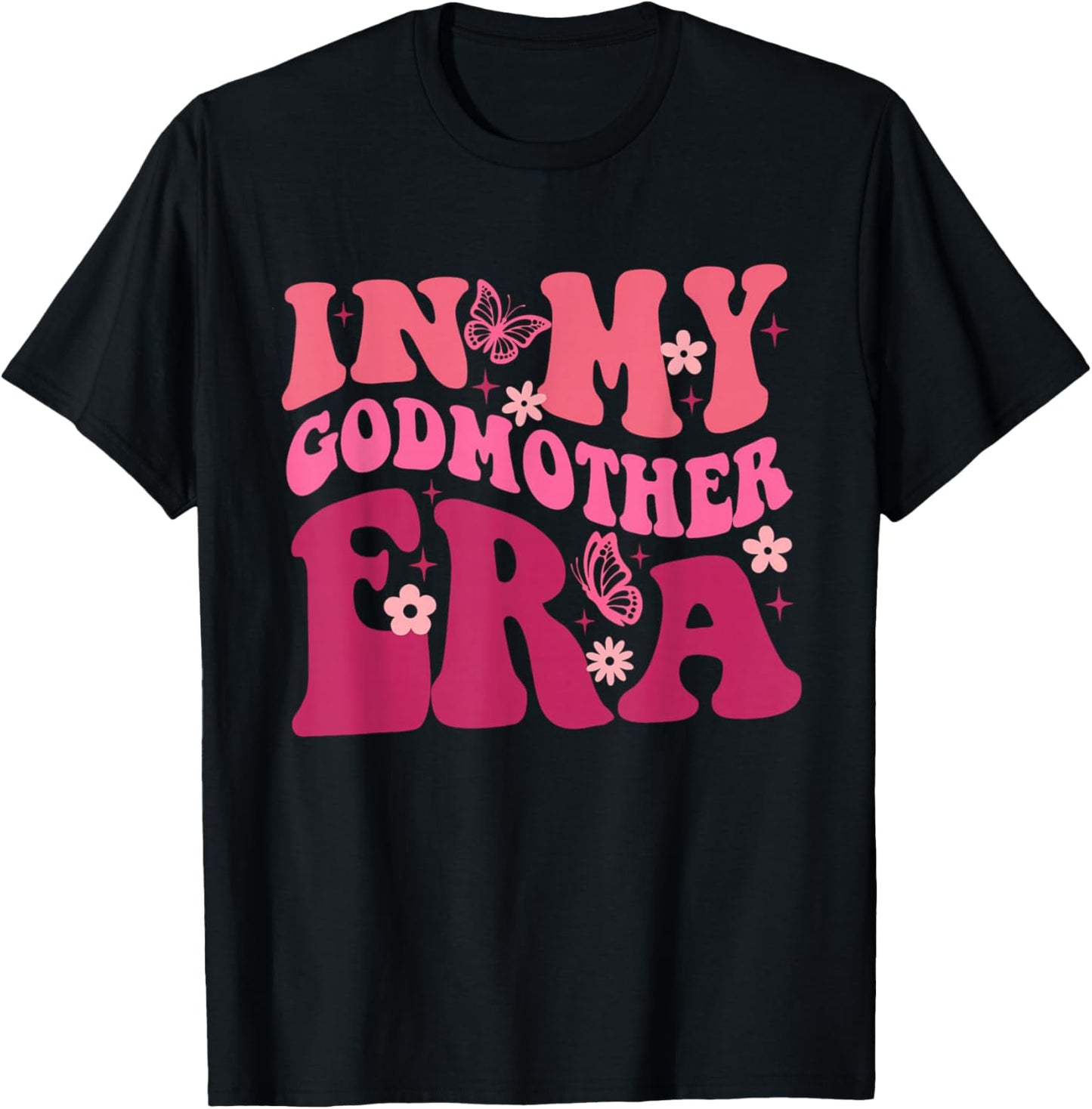 In My Godmother Era Retro Godmom Mother Proposal T-Shirt - T-Shirt | Black