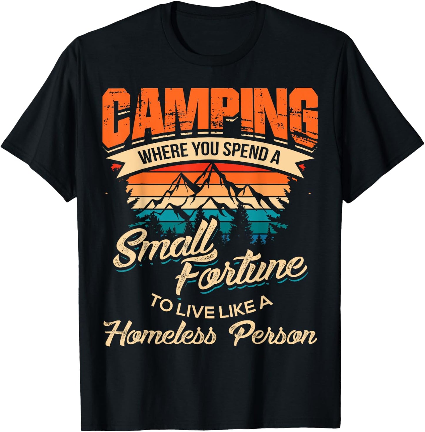 Funny Camping Gifts with Sayings for Campers Camp Men Women Small T-Shirt - T-Shirt | Black