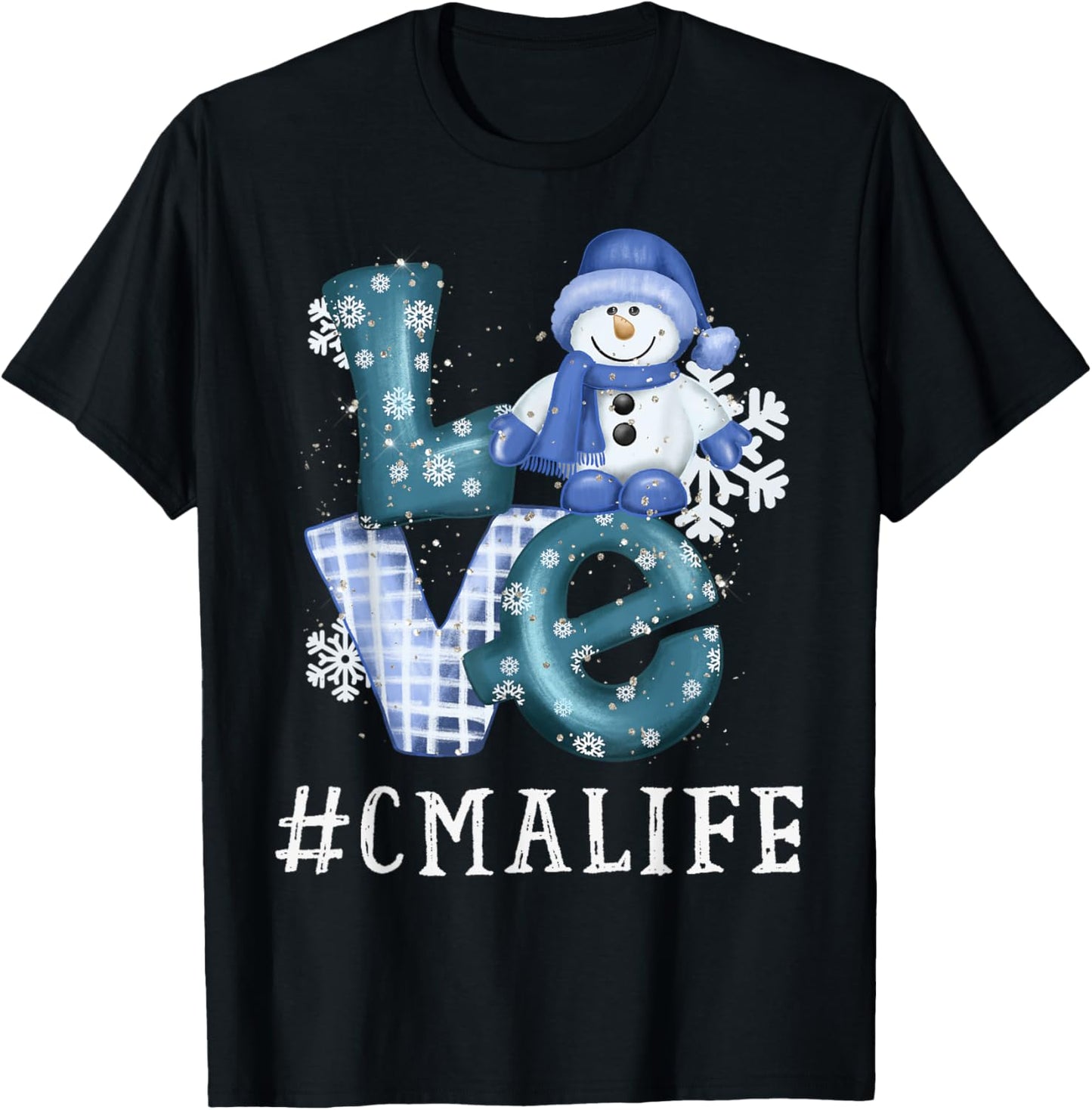 CMA Certified Medical Assistant Love Snowman Winter Season T-Shirt - T-Shirt | Black