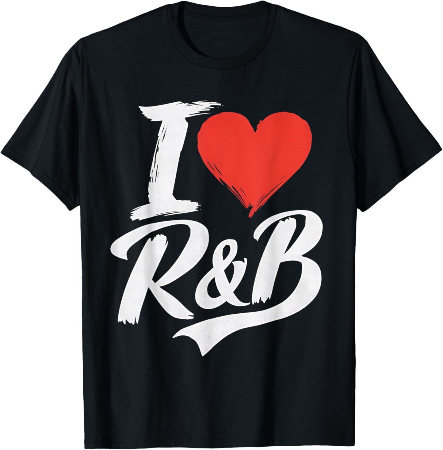 I Love Heart R&B Music I Love R&B Retro Music Fan T-Shirt - T-Shirt | Black
