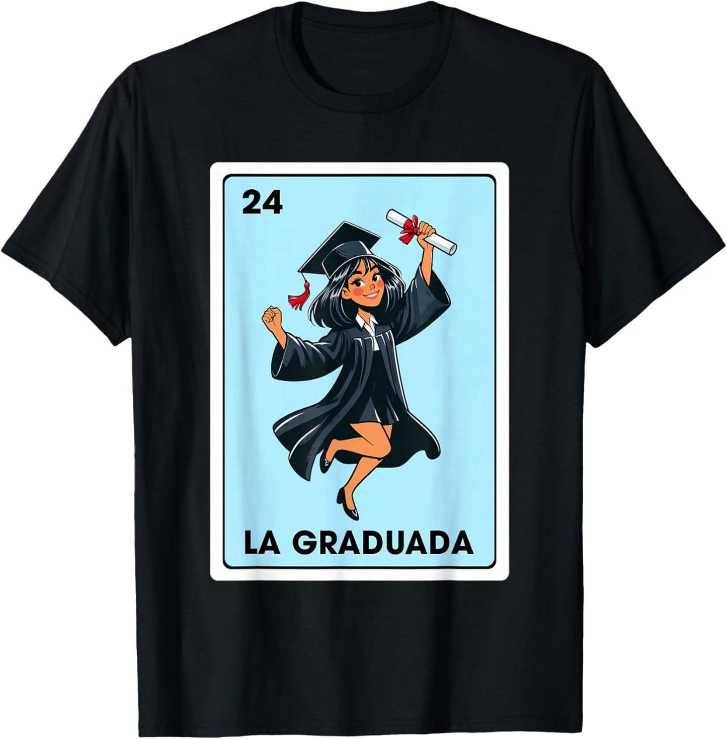Graduation Latina Educated La Graduada Mexican Bingo Card T-Shirt - T-Shirt | Black