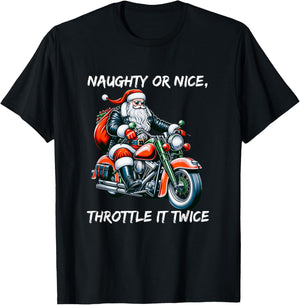 Naughty or Nice Throttle It Twice Motorcycle Christmas T-Shirt - T-Shirt | Black