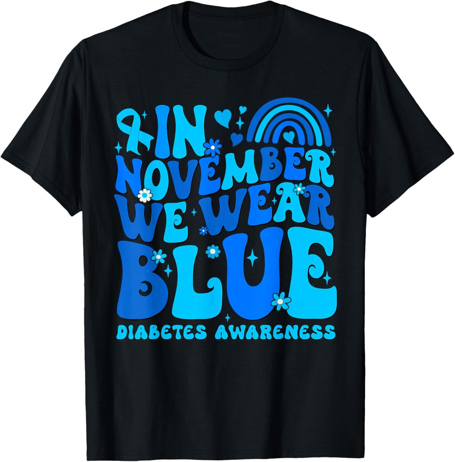 In November We Wear Ribbon Blue Diabetes Awareness Men Women T-Shirt - T-Shirt | Black