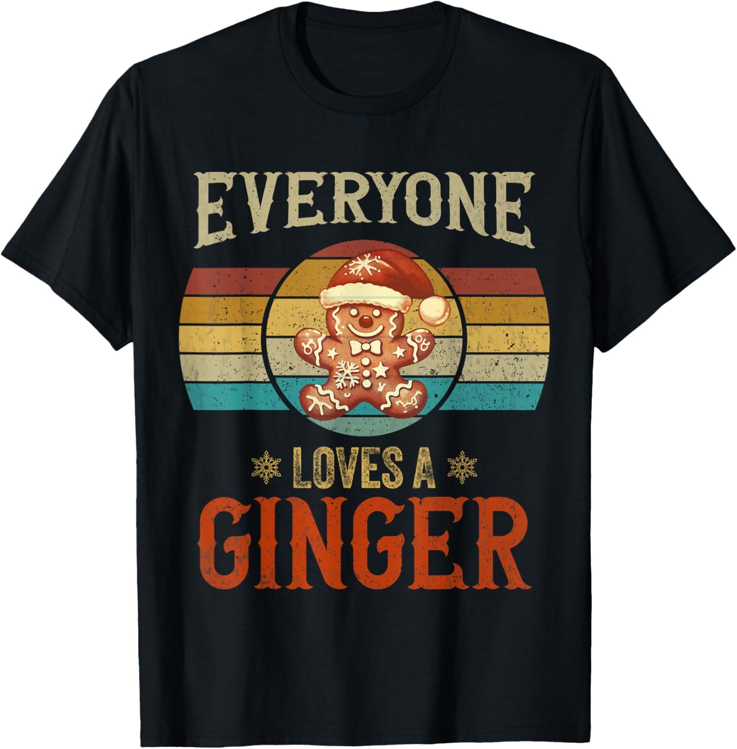 Everyone Loves a Ginger Funny Christmas Matching Family T-Shirt - T-Shirt | Black
