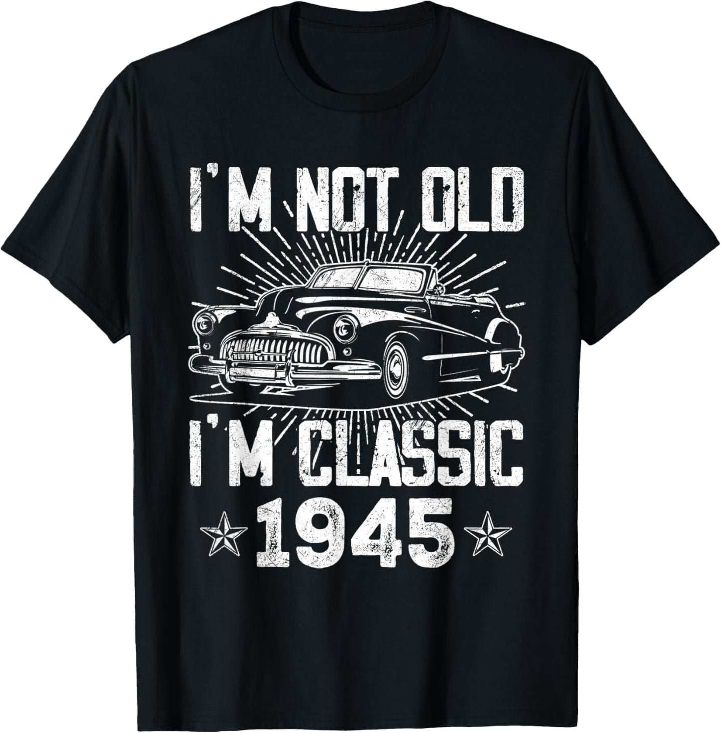80 Year Old Vintage Classic Car 1945 80th Birthday Gifts Men T-Shirt - T-Shirt | Black