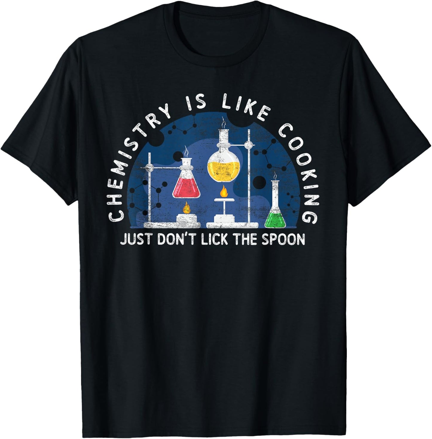 Funny Chemist Gifts Chemistry Is Like Cooking Science Nerd T-Shirt - T-Shirt | Black
