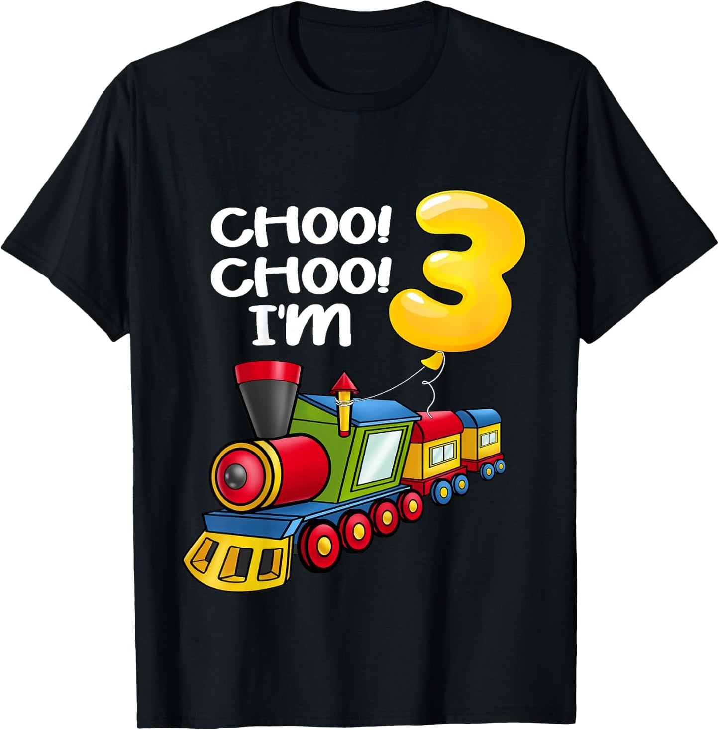 Kids Choo Choo I'm 3 Years Old Locomotive Boys Train 3rd Birthday T-Shirt - T-Shirt | Black