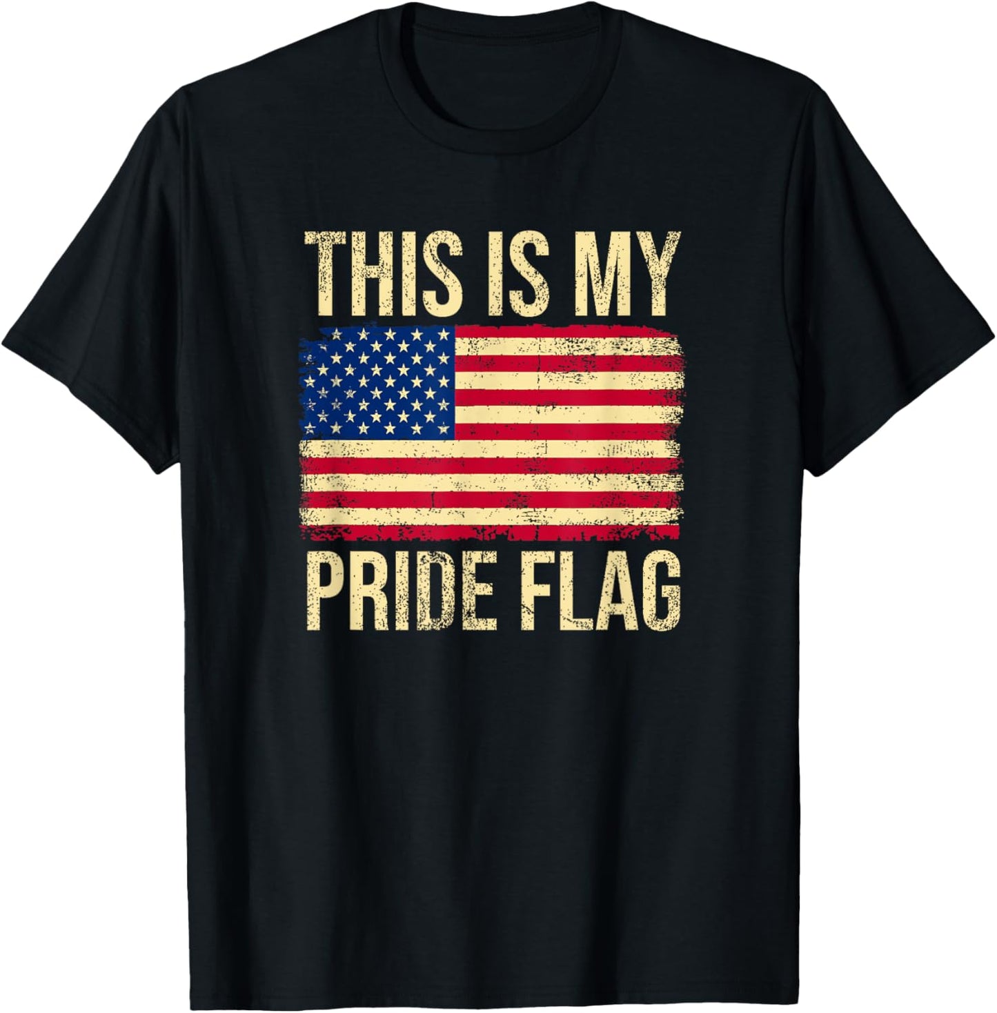 This Is My Pride Flag USA American 4th of July Patriotic T-Shirt - T-Shirt | Black