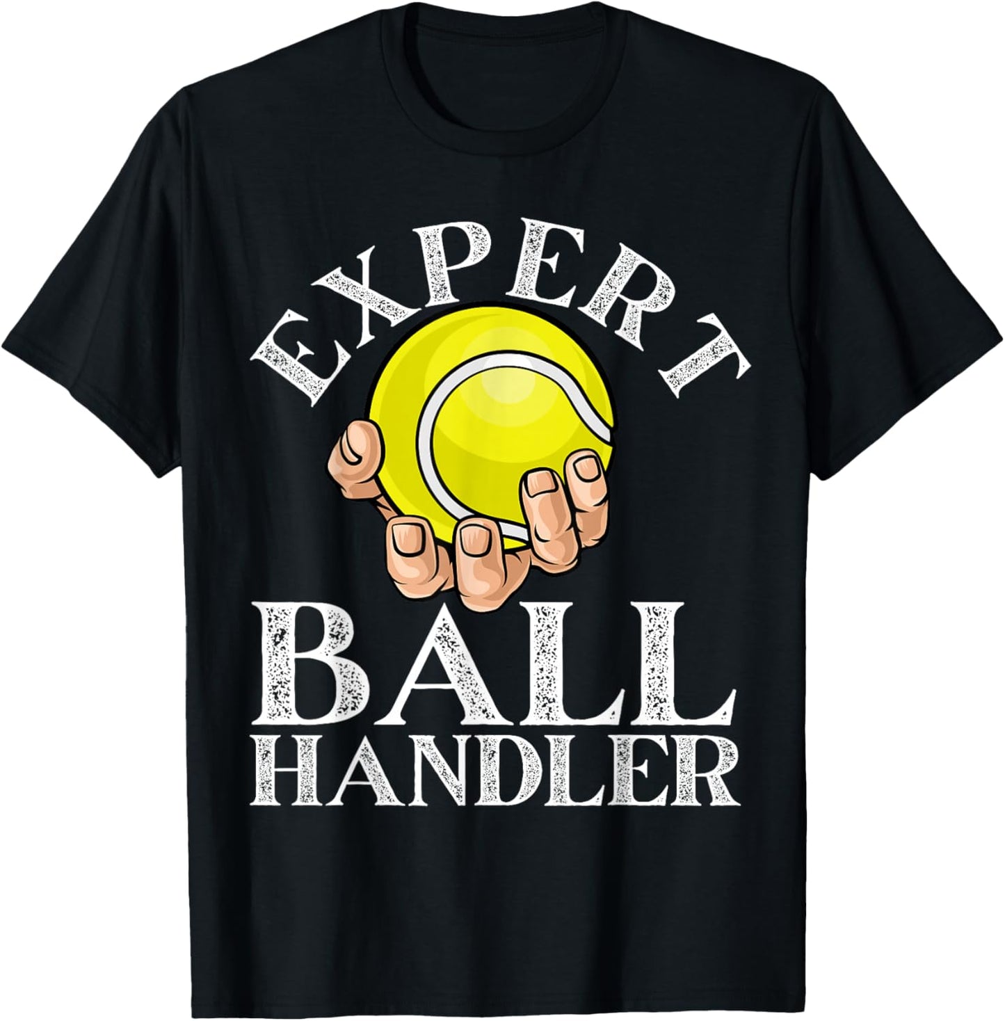 Expert Ball Handler - Funny Sports Tennis Ball T-Shirt - T-Shirt | Black
