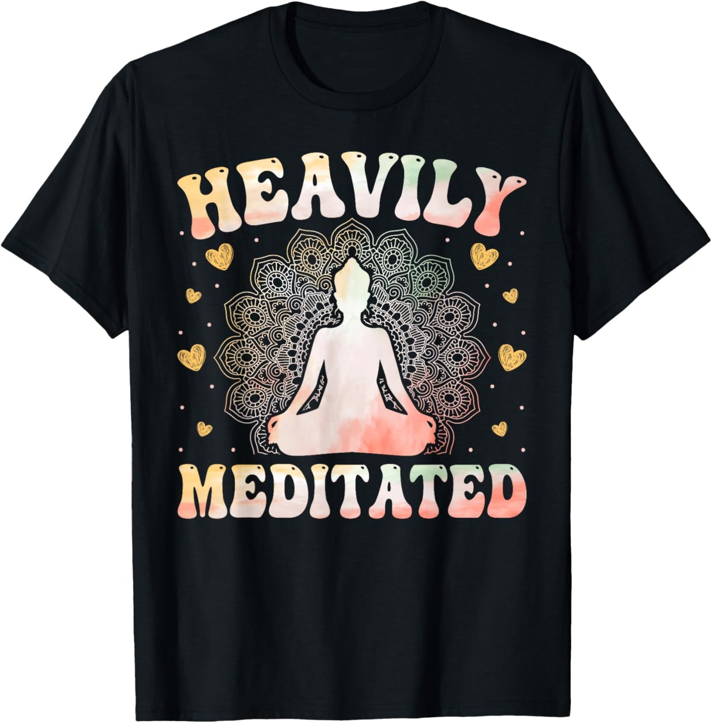 Yoga Meditation Yogi - Heavily Meditated Zen Yoga Lover T-Shirt - T-Shirt | Black