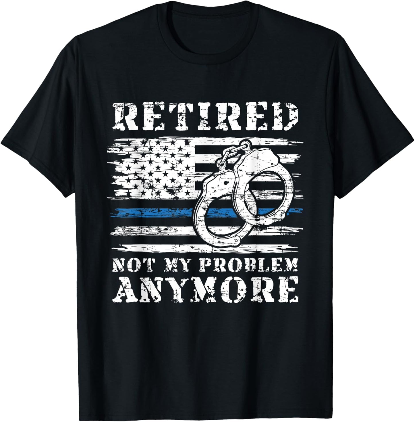 Retired Police Officer Retirement Gift Funny Police T-Shirt - T-Shirt | Black