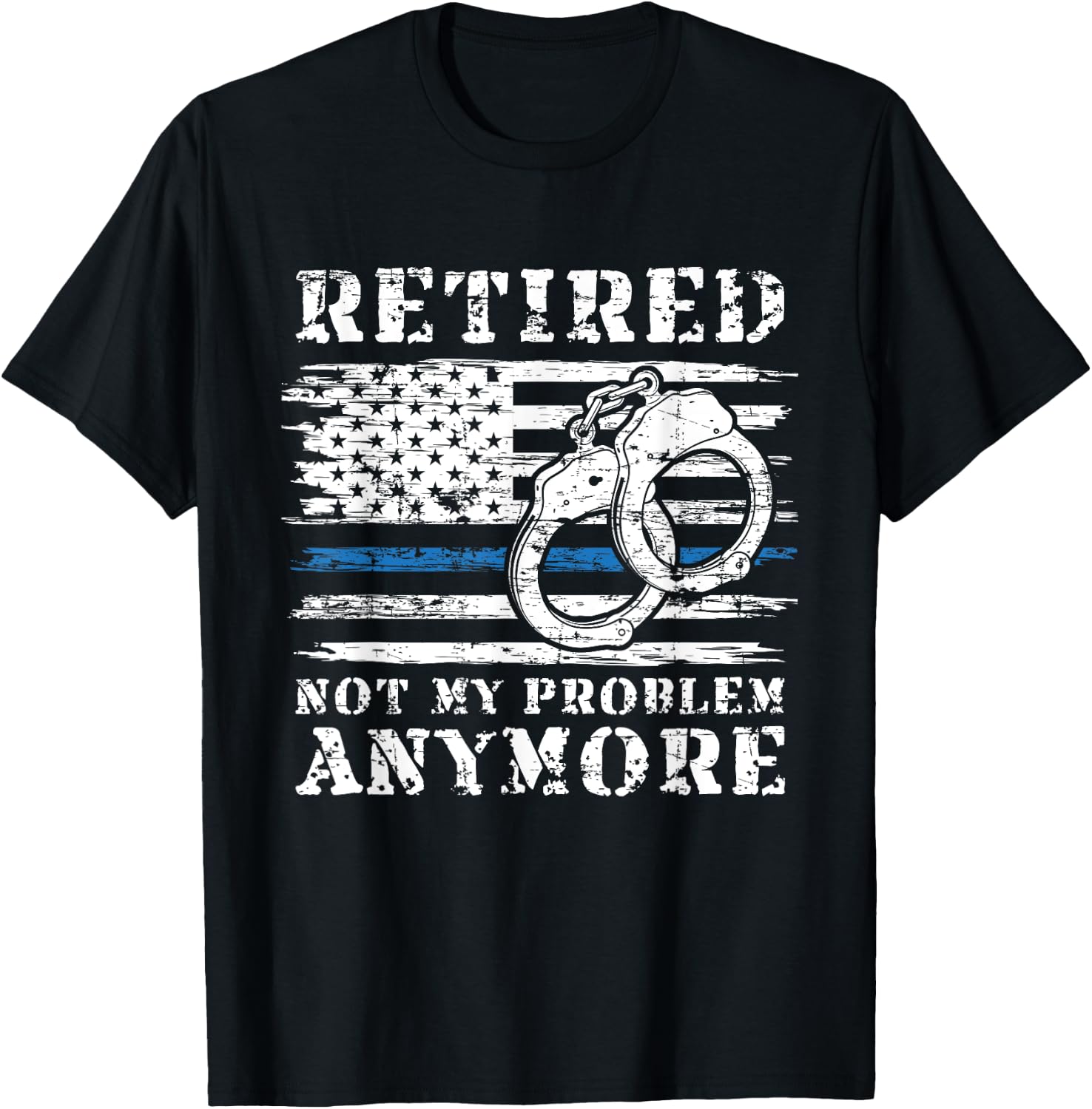 Retired Police Officer Retirement Gift Funny Police T-Shirt - T-Shirt | Black