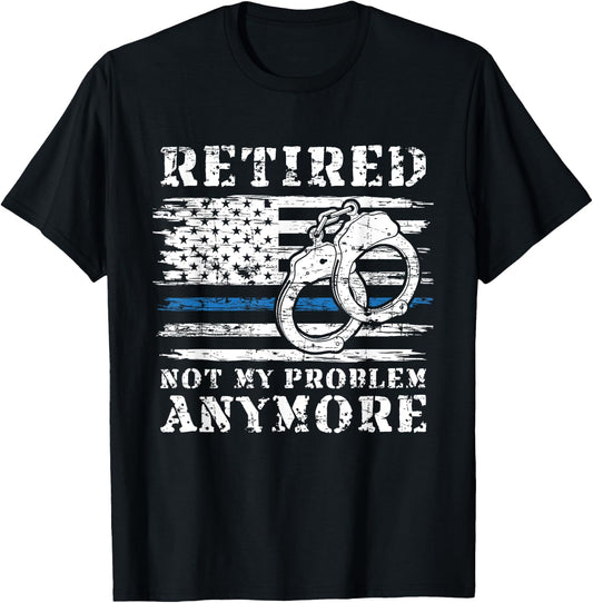 Retired Police Officer Retirement Gift Funny Police T-Shirt - T-Shirt | Black