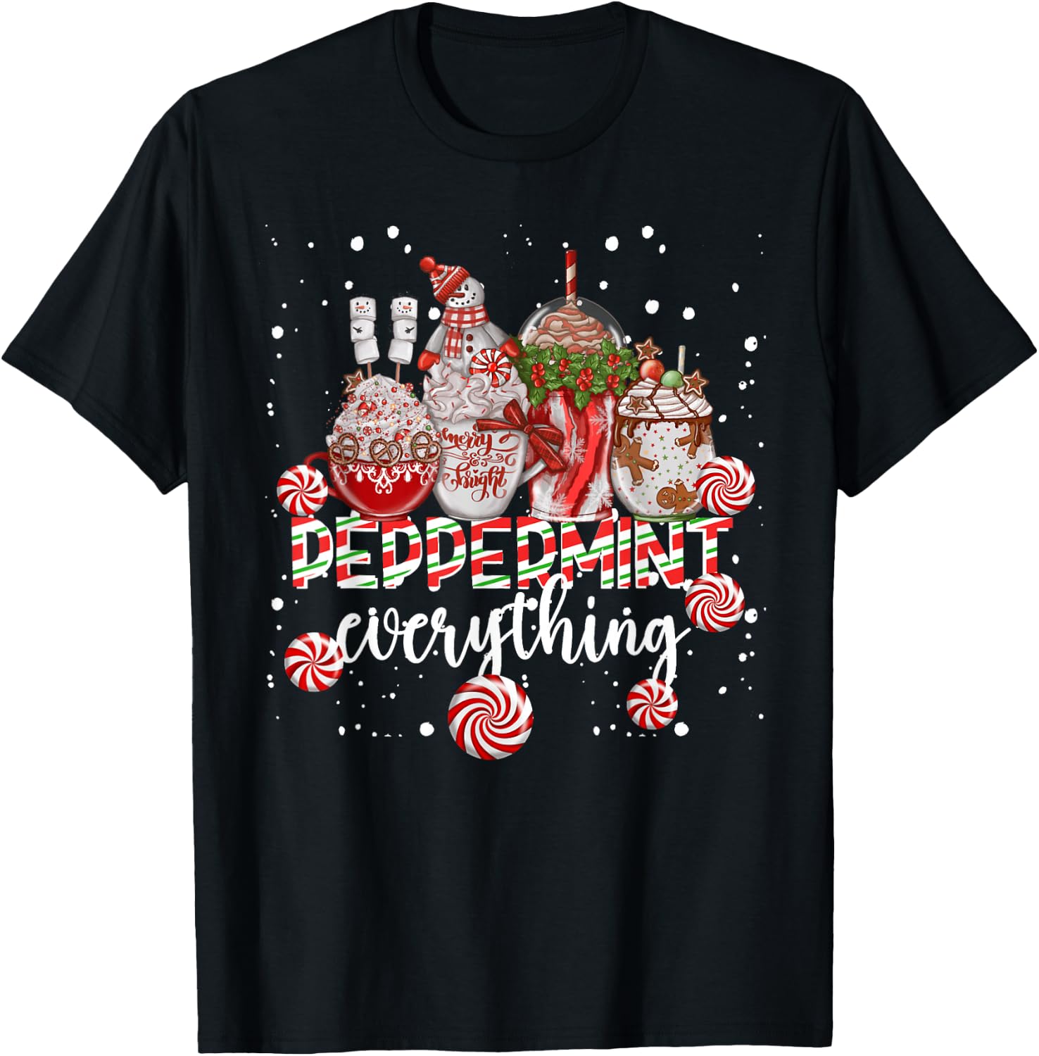Christmas Peppermint Everything Coffee Chocolate Mocha Xmas T-Shirt - T-Shirt | Black