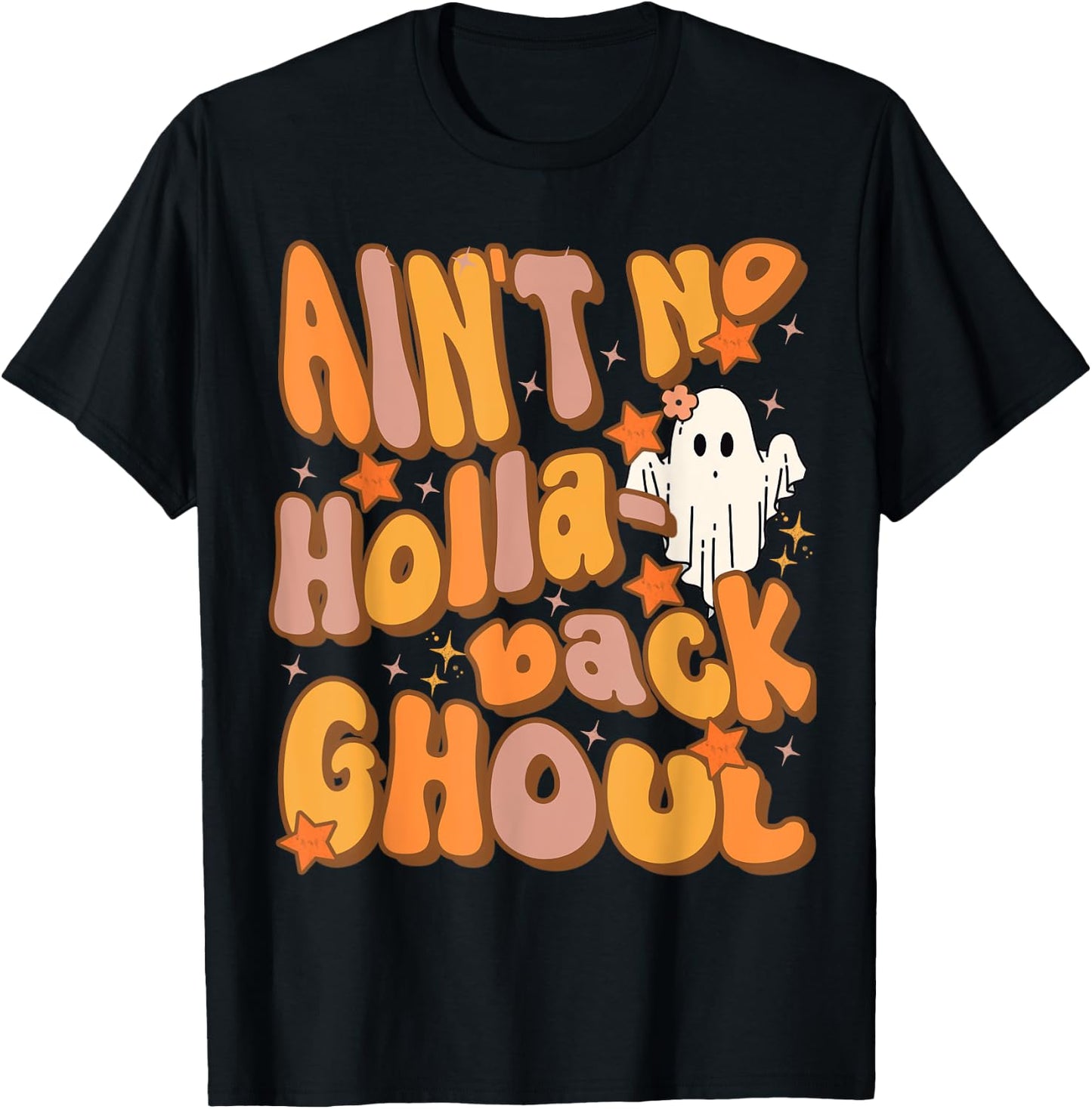 Ain't no hollaback ghoul Funny Halloween Groovy ghost T-Shirt - T-Shirt | Black