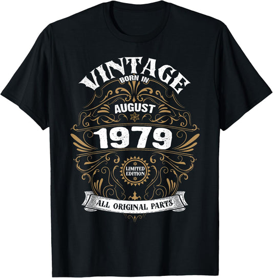 Born In August 1979 Original Parts Vintage Birthday T-Shirt - T-Shirt | Black
