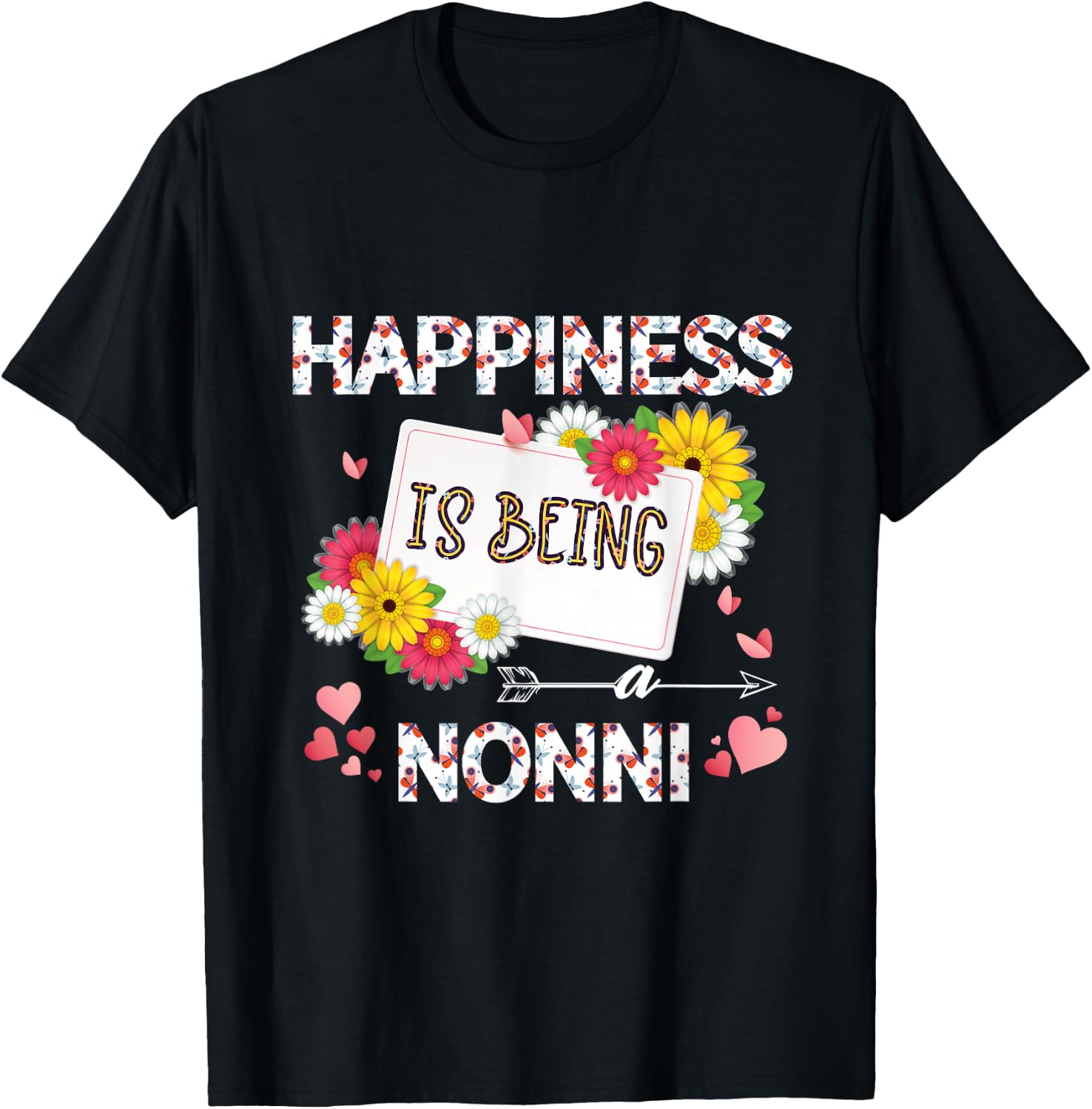 Happiness is Being a Nonni, Grandmother T-Shirt - T-Shirt | Black