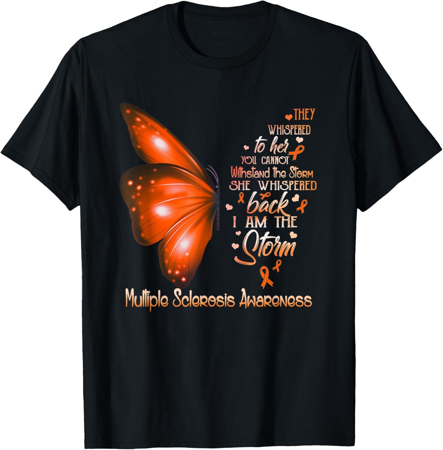 I am the storm Multiple Sclerosis Awareness Butterfly T-Shirt - T-Shirt | Black