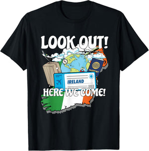 Look Out Ireland Here We Come Matching Family Vacation Trip T-Shirt - T-Shirt | Black